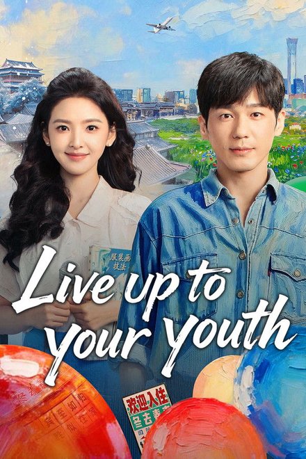 Poster for Live up to Your Youth (2026)
